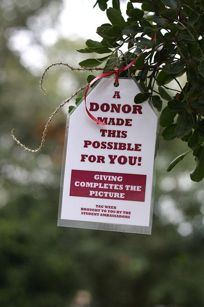 Tags such as this one adorned campus this week in order to emphasize the need for donations. Photo by Sarah Cooper.